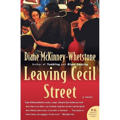 Leaving Cecil Street - (P.S.) by  Diane McKinney-Whetstone (Paperback)