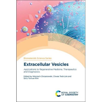 Extracellular Vesicles - (ISSN) by  Wojciech Chrzanowski & Chwee Teck Lim & Sally Yunsun Kim (Hardcover)