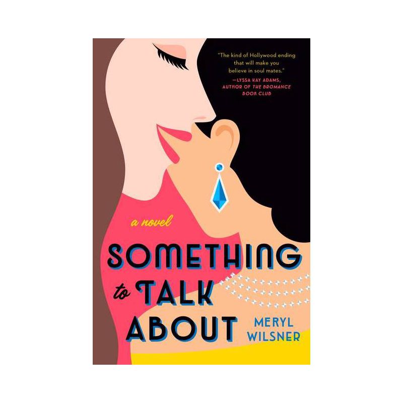 Something to Talk about - by  Meryl Wilsner (Paperback), 1 of 2