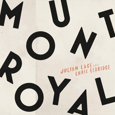 Julian Lage - Mount Royal (CD)