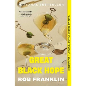 Great Black Hope - by  Rob Franklin (Paperback) - 1 of 1