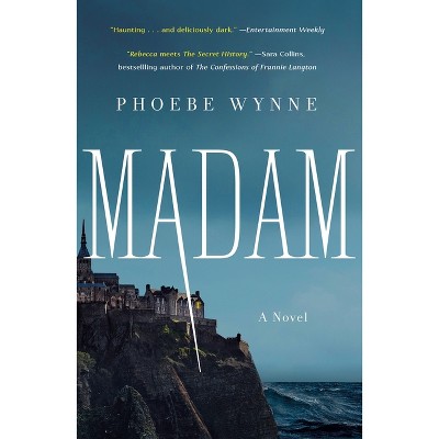 Madam - by  Phoebe Wynne (Paperback)