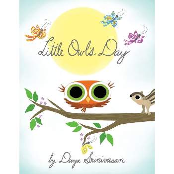 Little Owl's Day by Divya Srinivasan (Board Book)