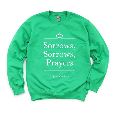 Simply Sage Market Women's Graphic Sweatshirt Sorrows Sorrows Prayer