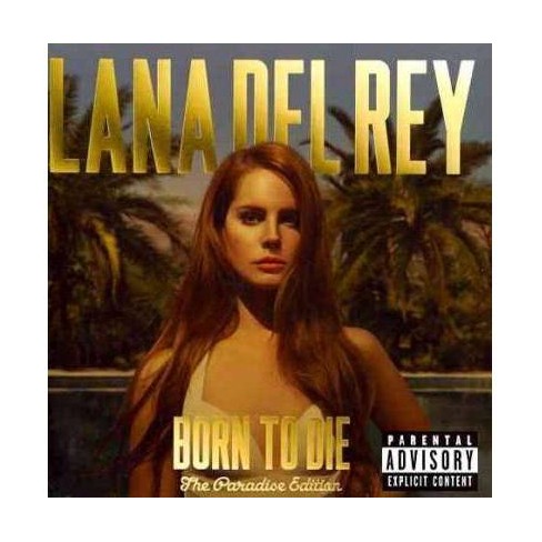 Lana Del Rey Born To Die 2 Cd Paradise Edition Explicit Revise Explicit Lyrics Target
