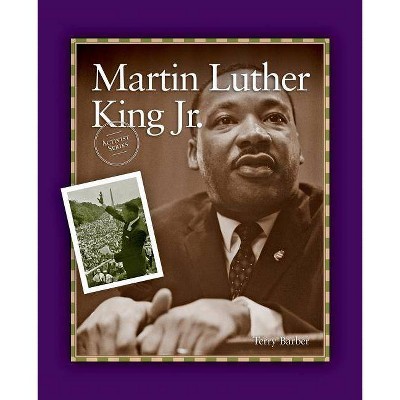 Martin Luther King - (Activist) by  Terry Barber (Paperback)