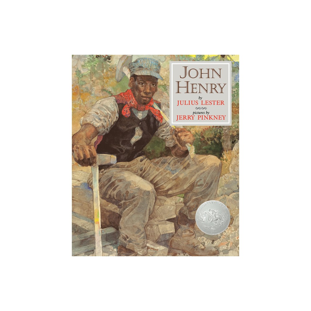 John Henry - by Julius Lester (Hardcover)