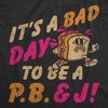 Youth Funny T Shirts Its A Bad Day To Be A PB&J Sarcastic Sandwich Graphic Novelty Tee For Kids - Crazy Dog Youth T Shirt For Foodies - 2 of 4