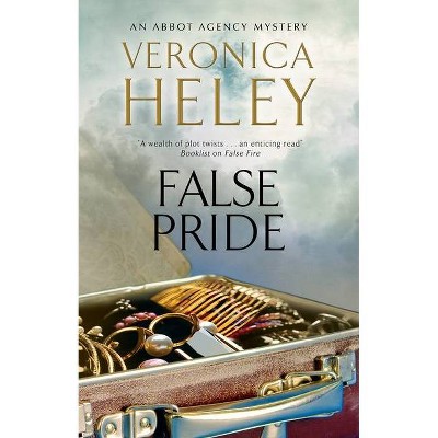 False Pride - (Abbot Agency Mystery) by  Veronica Heley (Paperback)