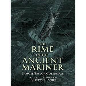 The Rime of the Ancient Mariner - (Dover Fine Art, History of Art) by  Gustave Doré & S T Coleridge (Paperback) - 1 of 1