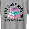 Women's - Instant Message - If I Go Missing Check The Library Short Sleeve Graphic T-Shirt - 2 of 4