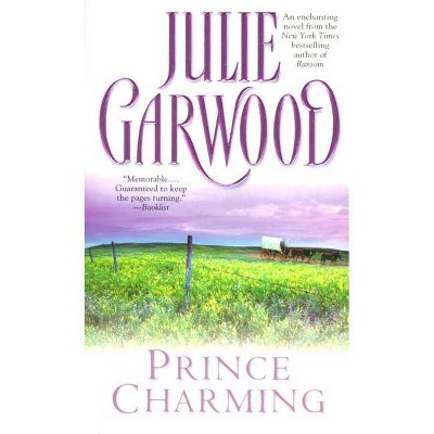 Prince Charming - by  Julie Garwood (Paperback)