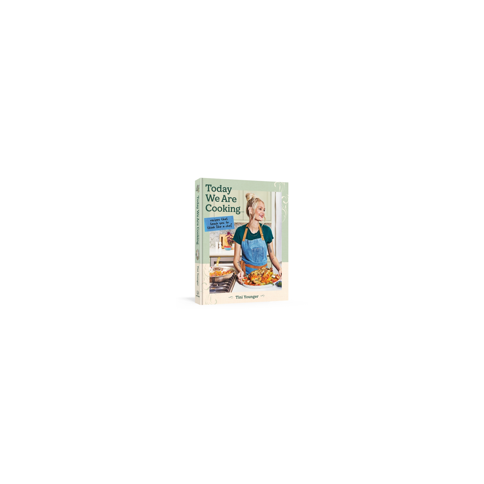Today We Are Cooking . . . - by Tini Younger (Hardcover)
