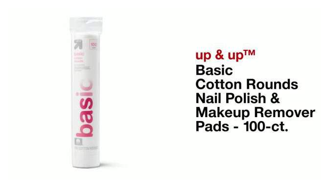 Basic Cotton Rounds Nail Polish and Makeup Remover Pads - 100ct - up &#38; up&#8482;, 2 of 11, play video