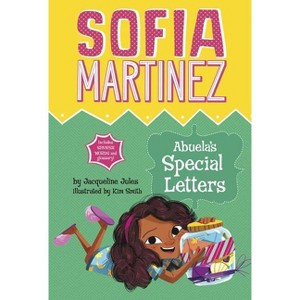 Abuela's Special Letters - (Sofia Martinez) by  Jacqueline Jules (Paperback) - 1 of 1