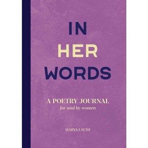In Her Words - by  Marya Layth (Paperback) - 1 of 1