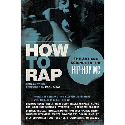 How to Rap - by  Paul Edwards (Paperback)