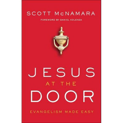 Jesus at the Door - by  Scott McNamara (Paperback)