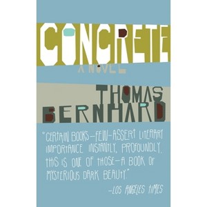 Concrete - (Vintage International) by  Thomas Bernhard (Paperback) - 1 of 1