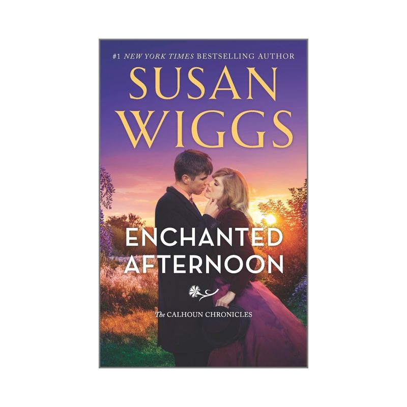 Enchanted Afternoon - (Calhoun Chronicles) by  Susan Wiggs (Paperback), 1 of 2