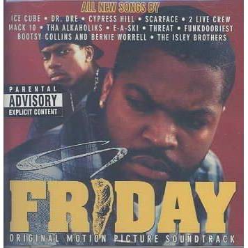 Soundtrack - Friday (Explicit) (EXPLICIT LYRICS) (CD)