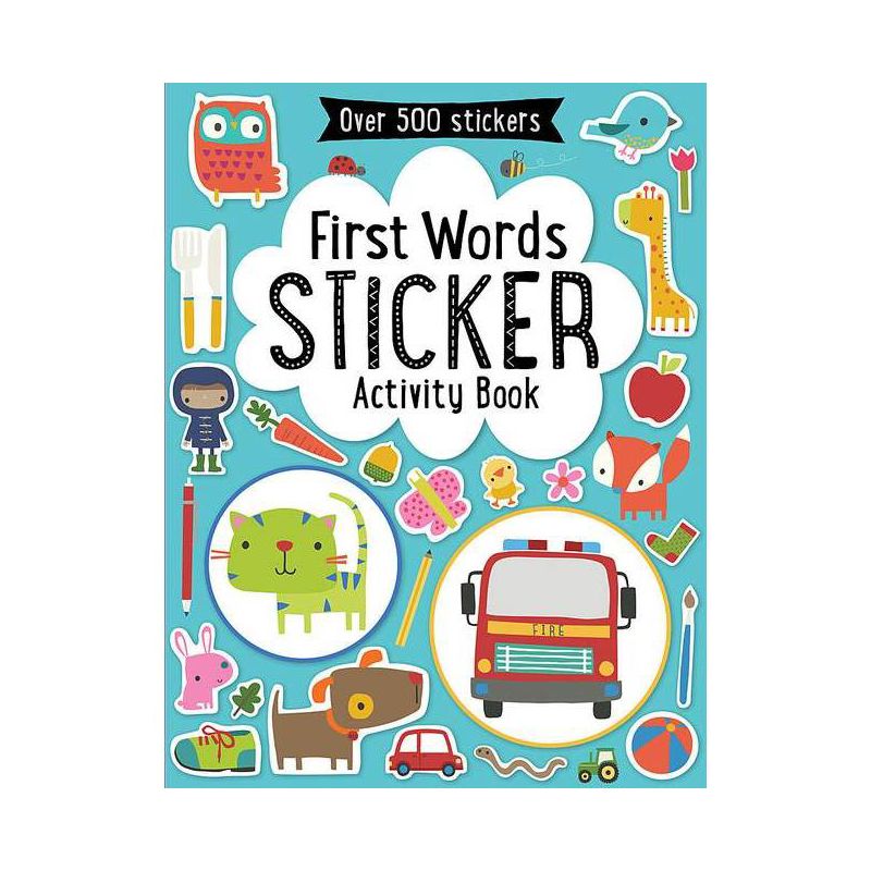 First Words Sticker Activity Book 05/06/2015 Juvenile Fiction - By Various ( Paperback ), 1 of 2