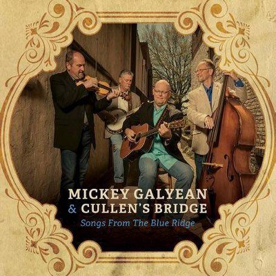 Mickey Galyean - Songs From The Blue Ridge (CD)