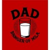 Dad Bringer Of Milk Adult Crew Neck Short Sleeve Tee - 2 of 2