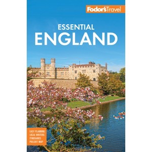 Fodor's Essential England - (Full-Color Travel Guide) by  Fodor's Travel Guides (Paperback) - 1 of 1