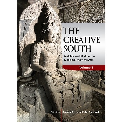 The Creative South - by  Andrea Acri & Peter Sharrock (Paperback)