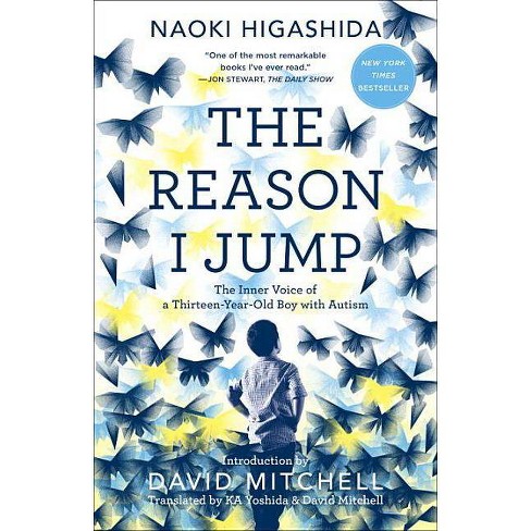 The Reason I Jump - By Naoki Higashida (paperback) : Target