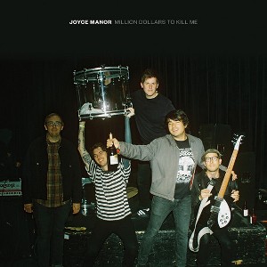 Joyce Manor - Million Dollars To Kill Me - 1 of 1