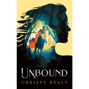 Unbound - by  Christy Healy (Paperback) - 1 of 1