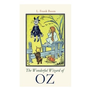 The Wonderful Wizard of OZ - by  L Frank Baum (Paperback) - 1 of 1