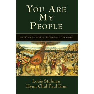 You Are My People - by  Louis Stulman & Hyun Chul Paul Kim (Paperback) - 1 of 1