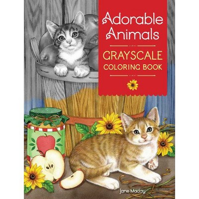 Adorable Animals Grayscale Coloring Book - by  Jane Maday (Paperback)