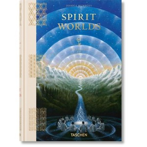 Spirit Worlds. the Library of Esoterica - by  Jessica Hundley (Hardcover) - 1 of 1