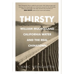 Thirsty - by  Marc Weingarten (Paperback) - 1 of 1