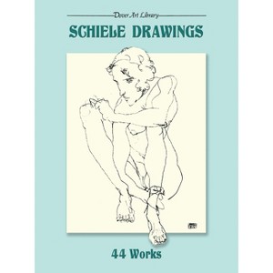 Schiele Drawings - (Dover Fine Art, History of Art) by  Egon Schiele (Paperback) - 1 of 1