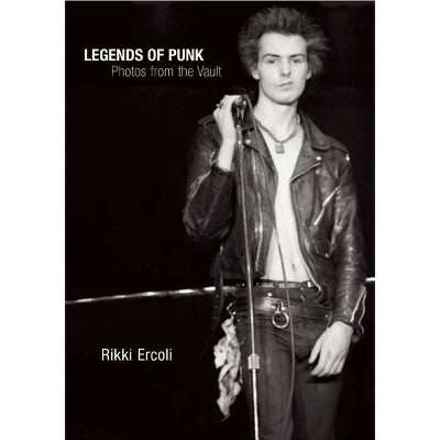 Legends of Punk - by  Rikki Ercoli (Paperback)