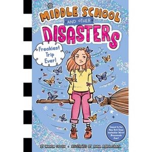 Freakiest Trip Ever! - (Middle School and Other Disasters) by  Wanda Coven (Hardcover) - 1 of 1
