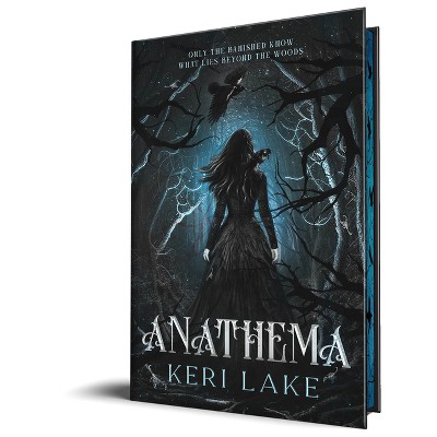Anathema (Deluxe Edition) - (The Eating Woods) by  Keri Lake (Hardcover)