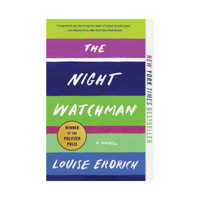 The Night Watchman - by Louise Erdrich, 1 of 2