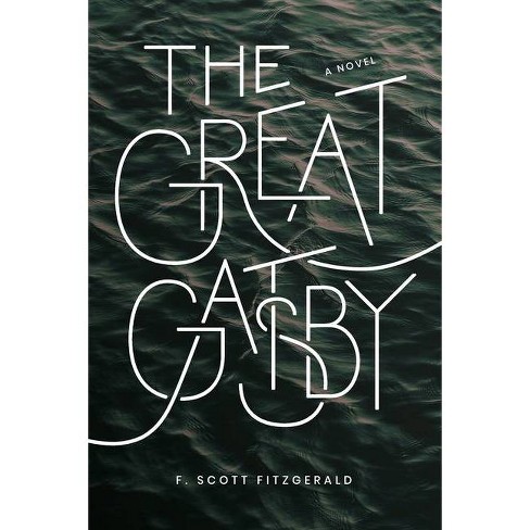 The Great Gatsby By F Scott Fitzgerald Paperback Target