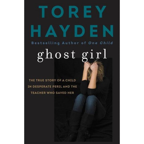 ghost girl torey hayden