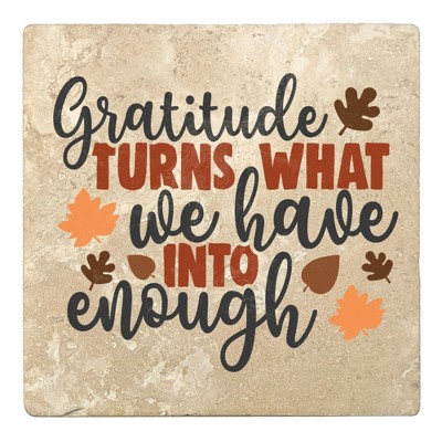 Christmas by Krebs Set of 4 Beige and Black "gratitude TURNS WHAT we have INTO enough" Square Coasters 4"