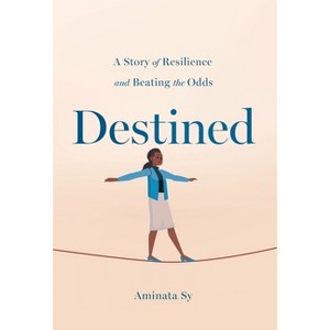 Destined - by  Aminata Sy (Hardcover) - 1 of 1