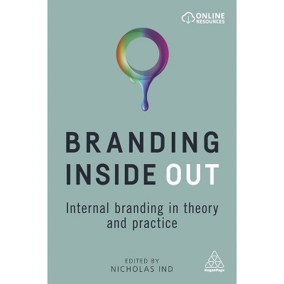 Branding Inside Out - by  David Horner (Paperback)