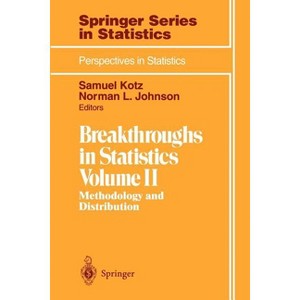 Breakthroughs in Statistics - by  Samuel Kotz & Norman L Johnson (Paperback) - 1 of 1