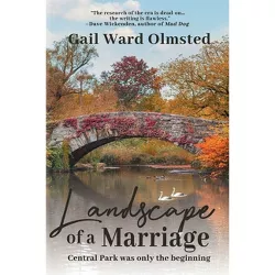 Landscape of a Marriage - by  Gail Ward Olmsted (Paperback)